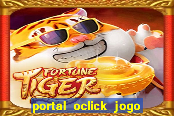 portal oclick jogo do bicho